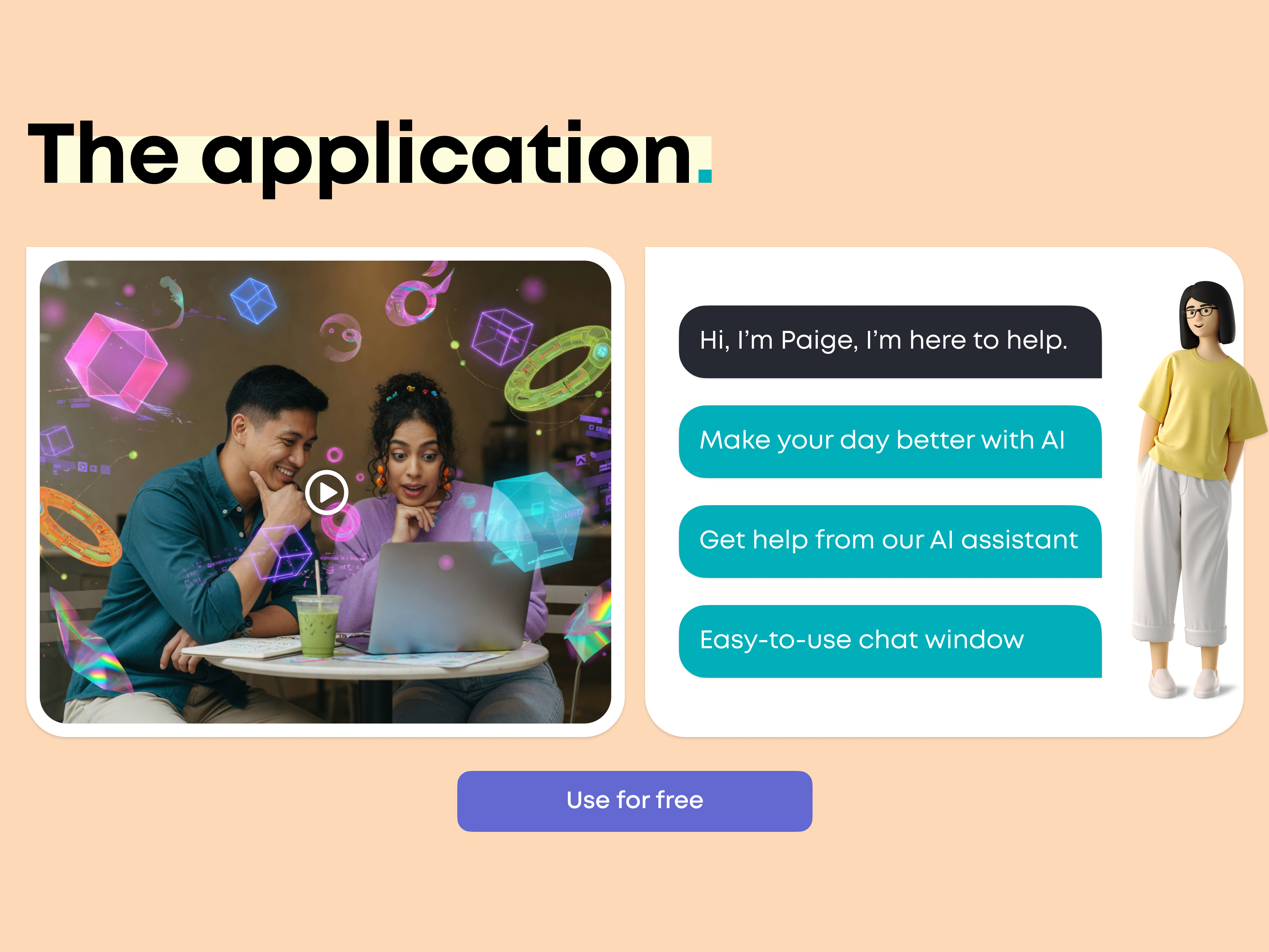 The application — Paige, your AI assistant, in an easy-to-use chat window